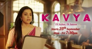 Watch Kavya - Ek Jazbaa, Ek Junoon Full Epsiodes Online